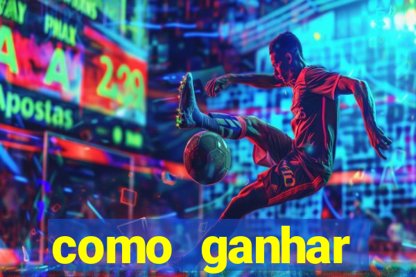 como ganhar dinheiro nos slots